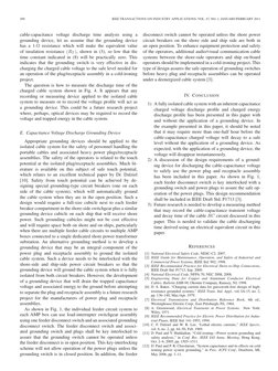 290
IEEE TRANSACTIONS ON INDUSTRY APPLICATIONS, VOL. 47, NO. 1, JANUARY/FEBRUARY 2011
cable-capacitance voltage discharge tim