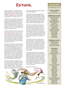 Editorial
colecionadordesacis.com.br
Direção e Redação
Andriolli Costa
andriolli_costa@hotmail.com
Colaboração em texto:
Ana