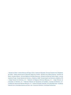 • Secretaría de Salud • Instituto Mexicano del Seguro Social • Instituto de Seguridad y Servicios Sociales de los Trabajadore