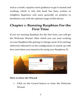 3 
 
and as a result, requires more guidance to get it started and 
working, which is why this book has been written to 
enli