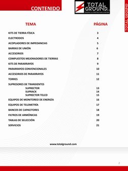 CONTENIDO
2
TEMA
PÁGINA
KITS DE TIERRA FÍSICA
3
ELECTRODOS
4
ACOPLADORES DE IMPEDANCIAS
5
BARRAS DE UNIÓN
6
ACCESORIOS
7
COMP