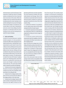 Page 9
Power Research and Development Consultants 
Newsletter
lines from the grid. The reac've power 
varia'on is minimized b