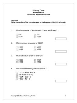 Copyright © Softhouse Technology Pte Ltd. 
 
1 
 
Primary Three 
Mathematics 
Continual Assessment One 
 
 
Section A 
Write