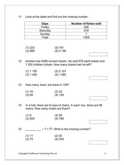 Copyright © Softhouse Technology Pte Ltd. 
 
3 
 
11. 
Look at the table and find out the missing number. 
 
 
Days 
Number o