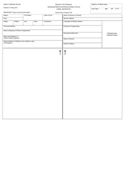 PNPCL FORM NR 452:038
Revised: 27 May 2010
IMPORTANT: (Type or print all information)
Republic of the Philippines
HEADQUARTER