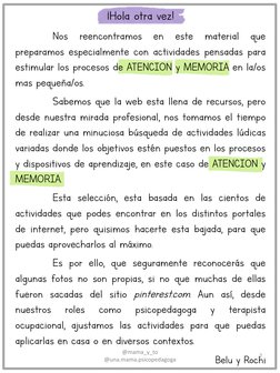 ¡Hola otra vez! 
 
Nos reencontramos en este material que 
preparamos especialmente con actividades pensadas para 
estimular