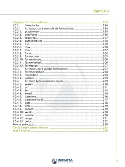 9
Sumário
Capítulo 10 – Formulários...................................................................................... 193