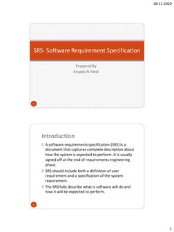 08-11-2020
1
Prepared By
Krupali N Patel
SRS- Software Requirement Specification
1
Introduction
A software requirements speci