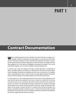 1
 W
here   a building project is to be undertaken, the client will have to engage a con-
siderable number of individuals and