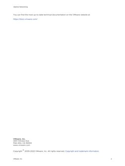 You can find the most up-to-date technical documentation on the VMware website at:
https://docs.vmware.com/ (https://docs.vmw