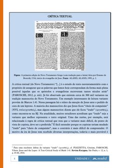 8 
UNIDADE 1 
 
 
CRÍTICA TEXTUAL 
 
Figura: A primeira edição do Novo Testamento Grego (com tradução para o latim) f