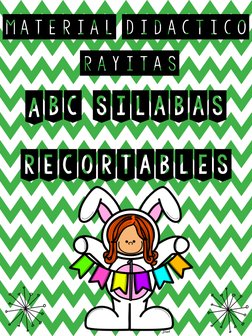 Material Didáctico
Rayitas
Abc silabas
recortables
