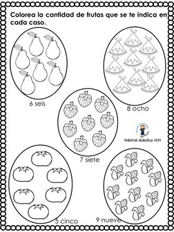 Colorea la cantidad de frutas que se te indica en
cada caso.
6 seis
8 ocho
7 siete
5 cinco
9 nueveMaterial didáctico HERI
