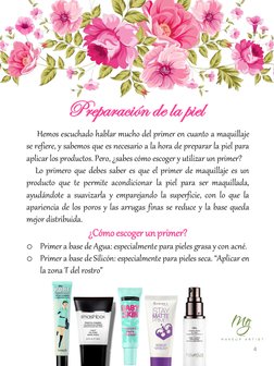 Preparación de la piel 
4 
      Hemos escuchado hablar mucho del primer en cuanto a maquillaje 
se refiere, y sabemos que es