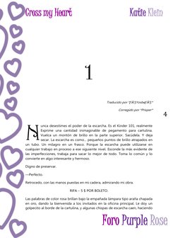 Cross my Heart 
Katie Klein 
 
 
 Foro Purple Rose 
4 
 
 
 
1 
 
Traducido por *ƸӜƷYosbeƸӜƷ* 
Corregido por *Prisper* 
 
unc