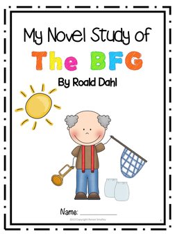 Name: ___________________  
4
By Roald Dahl
2013 Copyright Renee Smalley
My Novel Study of
