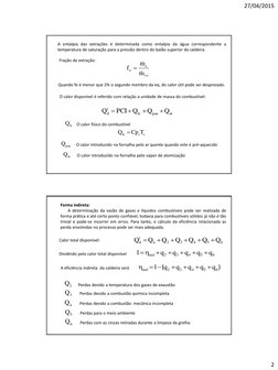 27/04/2015 
2 
A entalpia das extrações é determinada como entalpia da água correspondente a 
temperatura de saturação para a