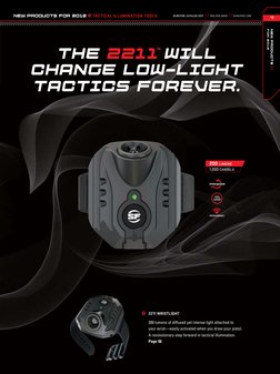 Ω  2211 WRISTLIGHT
      200 lumens of diffused yet intense light attached to 
      your wrist—easily activated when you dra
