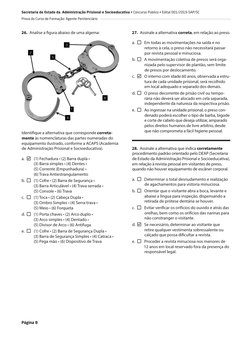 Página 8
Secretaria de Estado da Administração Prisional e Socioeducativa • Concurso Público • Edital 001/2019-SAP/SC
Prova