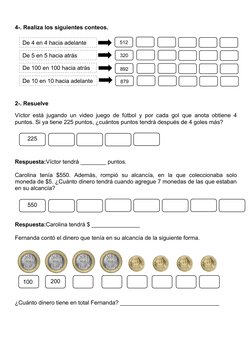 4-. Realiza los siguientes conteos.
2-. Resuelve
Víctor está jugando un video juego de fútbol y por cada gol que anota obtien