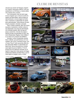 veículos que vieram do Paraguai, Argenti-
na, Uruguai, Venezuela e México. Aos que 
subestimam os VW Boxer: a maioria deles