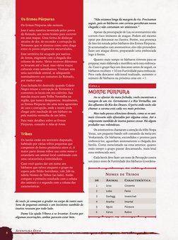 Aventura Oito
de vocês já começam a grudar no corpo de tanto suor. 
Sons de pequenos animais e um insistente zumbido de 
inse