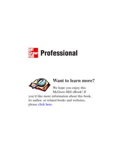 We hope you enjoy this
McGraw-Hill eBook! If
you’d like more information about this book,
its author, or related books and we