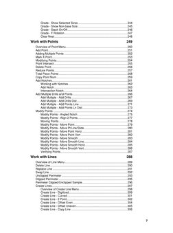 7
Grade - Show Selected Sizes ...............................................................244
Grade - Show Non-base Size..