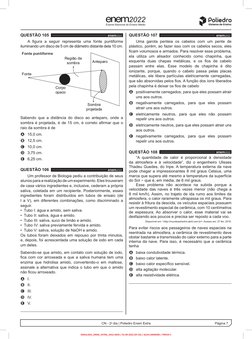Página 7
CN - 2o dia | Poliedro Enem Extra
Exame Nacional do Ensino Médio
QUESTÃO 105 		
enem2022
A figura a seguir represent