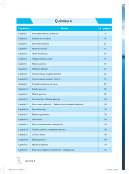 4
Química 4
Química 4
Capítulos
Temas
N.° página
Capítulo 1
Conceptos físicos y químicos
6
Capítulo 2
Estudio de la materia
1