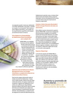 O P E R A  E N T E R P R I S E  S O L U T I O N
Los paquetes pueden crearse por adelantado
con tarifas individuales o por gru