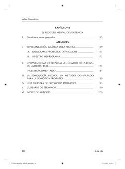 Índice Sistemático
10 
© LA LEY
CAPÍTULO VI
EL PROCESO MENTAL DE SENTENCIA
1. 
Consideraciones generales ....................