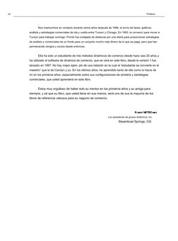 Nos mantuvimos en contacto durante varios años después de 1989, el envío de faxes, gráficos, 
análisis y estrategias comercia