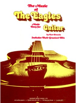 The Eagles - Made Easy For Guitar PDF | PDF