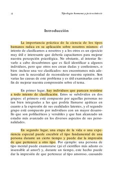 Introducción
La importancia práctica de la ciencia de los tipos
humanos radica en su aplicación sobre nosotros mismos: el
int