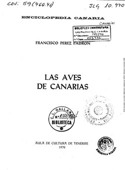 CU)o; 
^^C'fco.^j) 
j¿^ 
Jo. i'fo 
LAS JALMAS tJÉ G f > ^ * t l A 
N * Documento 
Jzl^^^ 
FRANCISCO PÉREZ POTRÓN 
LAS AVES 
D