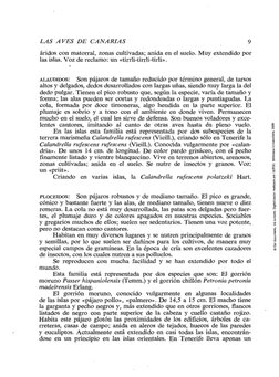 LAS AVES 
DE CANARIAS 
9 
áridos con matorral, zonas cultivadas; anida en el suelo. Muy extendido por 
las islas. Voz de recl