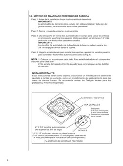3.6 MÉTODO DE AMARRADO PREFERIDO DE FÁBRICA 
Paso 1: Antes de la instalación limpie la almohadilla de desechos. 
IMPORTAN