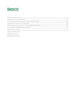 ÍNDICE
Cartão do beneficiário
Telefones e endereços úteis
Descrição pormenorizada dos ícones de qualificação
Orientações e bo
