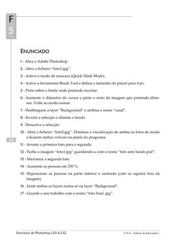 Exercícios de Photoshop CS3 & CS2 
      © FCA – Editora de Informática 
44 
FF  
55 
EEN
NUUN
NCCIIAADDO
O  
11