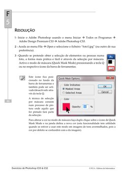 Exercícios de Photoshop CS3 & CS2 
      © FCA – Editora de Informática 
46 
FF  
55 
RREESSO
OLLUUÇÇÃÃO
O  
11