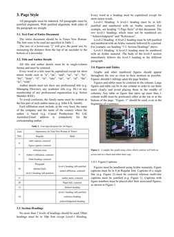 3. Page Style
All paragraphs must be indented. All paragraphs must be
justified alignment. With justified alignment, both sid