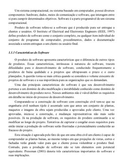 Um sistema computacional, ou sistema baseado em computador, possui diversos
componentes: hardware, dados, meios de comunicaçã