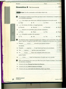 ..
Nombre
Clase
_
Gramatica B
TLi Commands
Goal: Usethe
commands to tell others what to do.
o
Tu amigo(a) te explica 10 que t