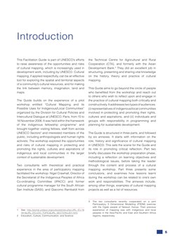 5
Introduction
This Facilitation Guide is part of UNESCO’s efforts 
to raise awareness of the opportunities and risks 
of cul