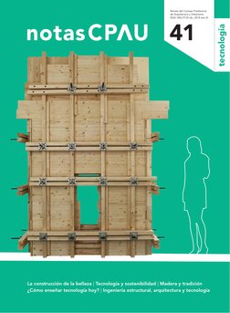 Revista del Consejo Profesional 
de Arquitectura y Urbanismo
ISSN 1852-9135 dic. 2018 año XI
tecnología
La construcción de la