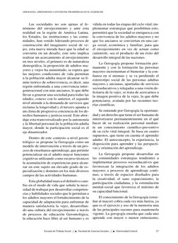 Escuela de Trabajo Social  
  Facultad de Ciencias Sociales  
  Universidad Central
27
GEROGOGÍA: APRENDIENDO A ENVEJECER, PR