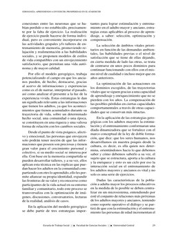 Escuela de Trabajo Social  
  Facultad de Ciencias Sociales  
  Universidad Central
29
GEROGOGÍA: APRENDIENDO A ENVEJECER, PR