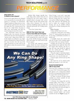 (http://www.hastingsmfg.com)Oiling System 101: 
To Restrict or Not to Restrict?
Factory stock engine blocks were designed
to