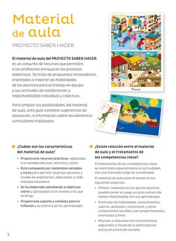 2
Material 
de aula
El material de aula del Proyecto Saber Hacer  
es un conjunto de recursos que permiten  
a los profesores